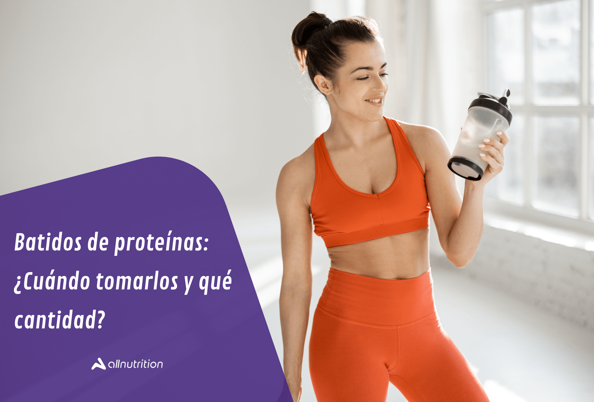 ¿cuándo Debo Tomar Proteínas ¿qué Cantidad All Nutritionemk 5038