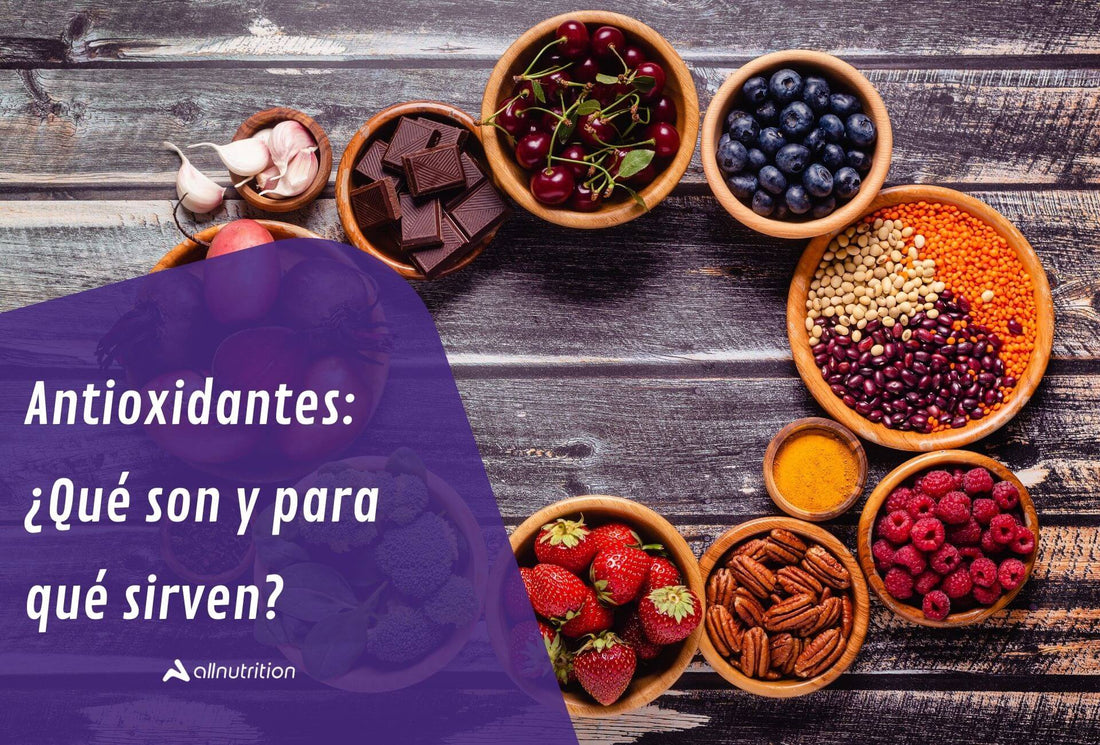 Antioxidantes que son y para que sirven