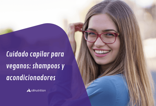 Cuidado capilar para veganos: shampoos y acondicionadores