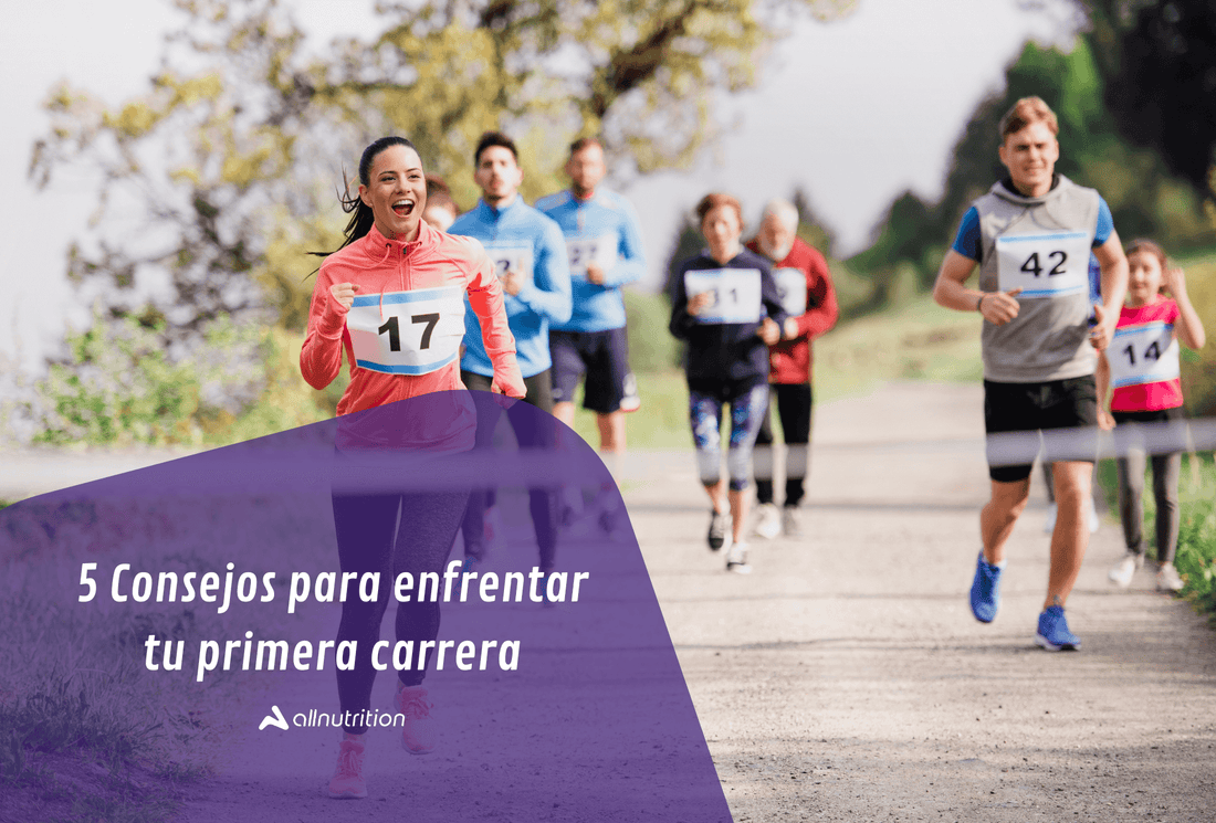 5 Consejos para enfrentar tu primera carrera